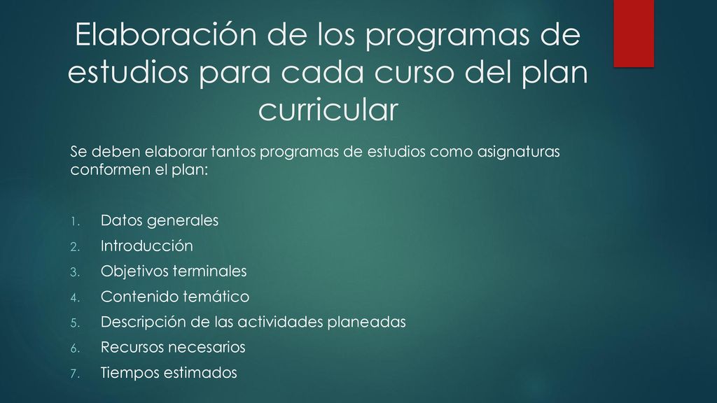 Elaboración de los programas de estudios para cada curso del plan curricular