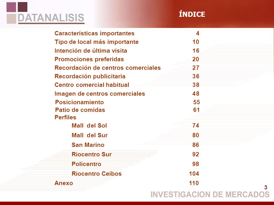 ÍNDICE Características importantes 4 Tipo de local más importante 10