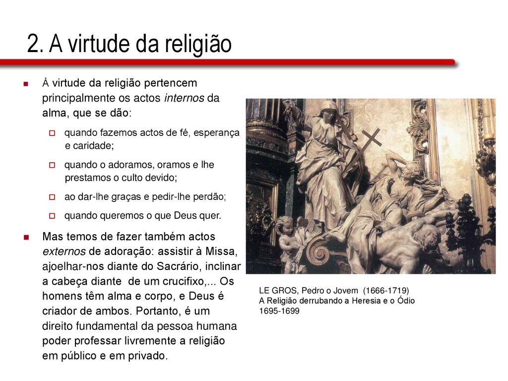 2. A virtude da religião principalmente os actos internos da