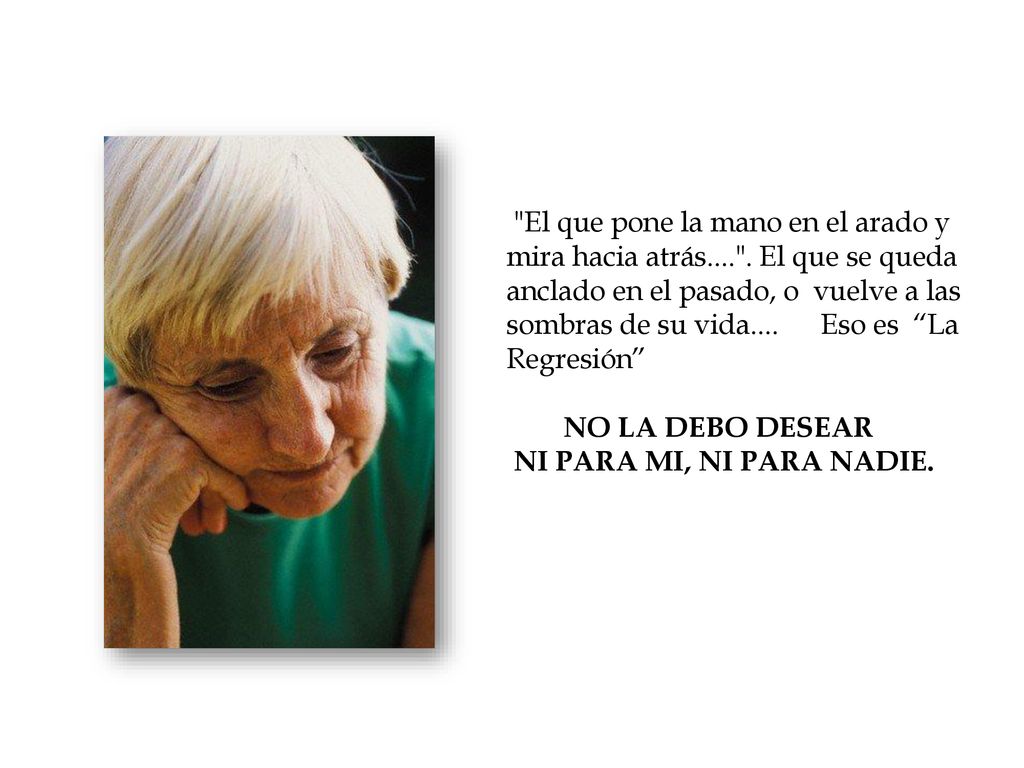 El que pone la mano en el arado y mira hacia atrás.