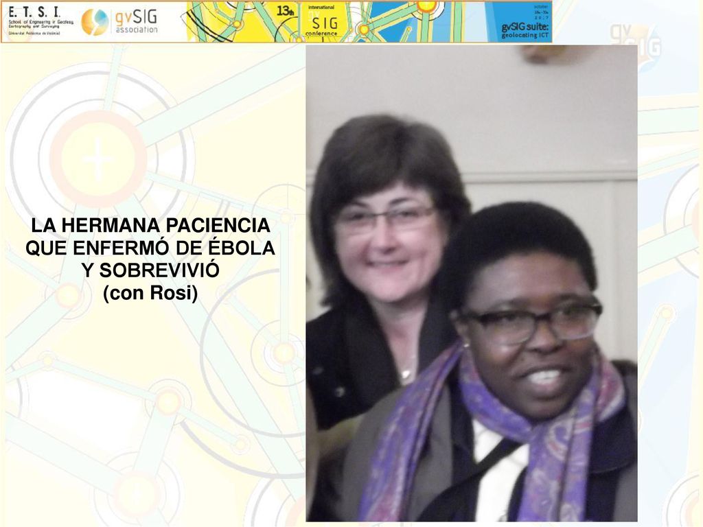 LA HERMANA PACIENCIA QUE ENFERMÓ DE ÉBOLA Y SOBREVIVIÓ (con Rosi)