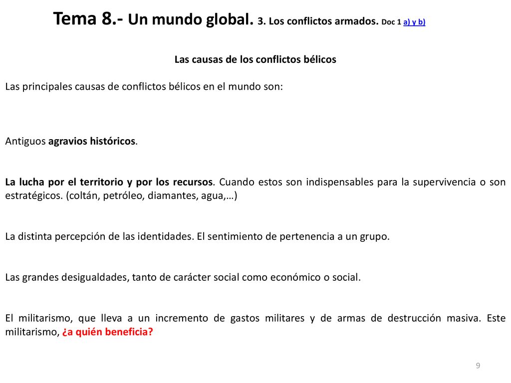 Tema 8.- Un mundo global. 3. Los conflictos armados. Doc 1 a) y b)
