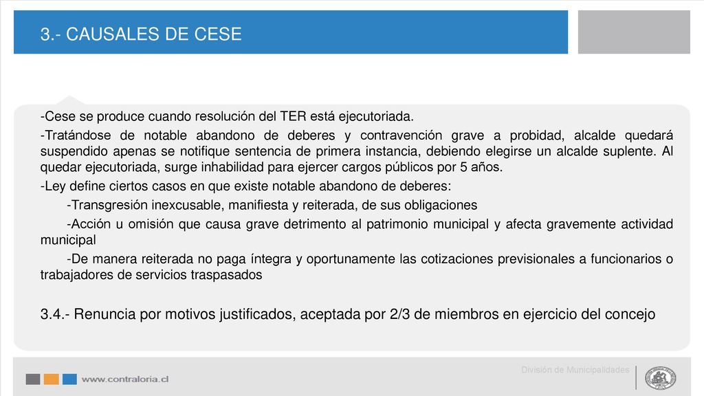 3.- CAUSALES DE CESE -Cese se produce cuando resolución del TER está ejecutoriada.