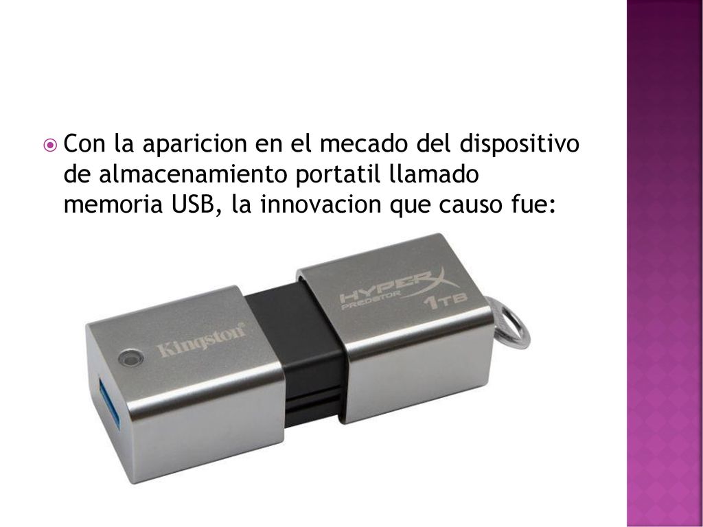 Con la aparicion en el mecado del dispositivo de almacenamiento portatil llamado memoria USB, la innovacion que causo fue: