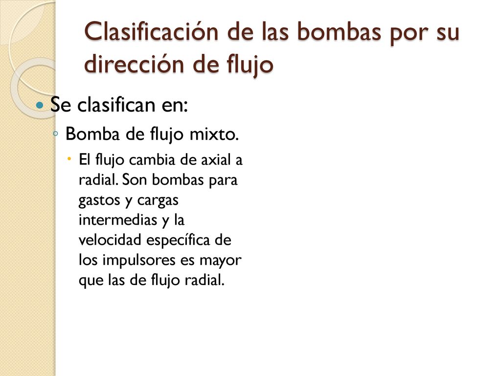 Clasificación de las bombas por su dirección de flujo