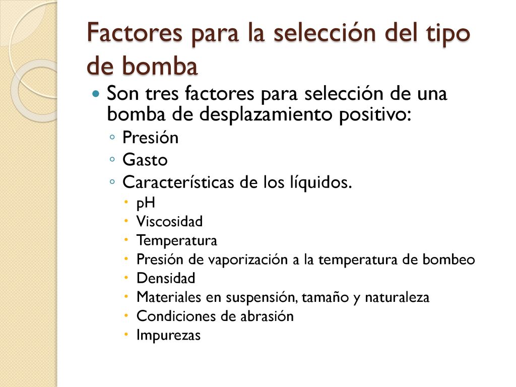 Factores para la selección del tipo de bomba