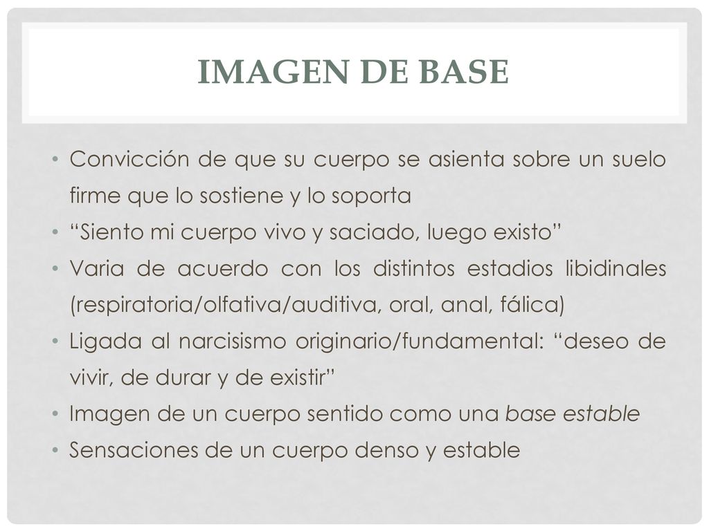 Imagen de base Convicción de que su cuerpo se asienta sobre un suelo firme que lo sostiene y lo soporta.