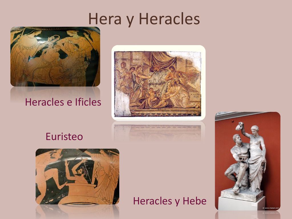 Hera y Heracles Heracles e Ificles Euristeo Heracles y Hebe