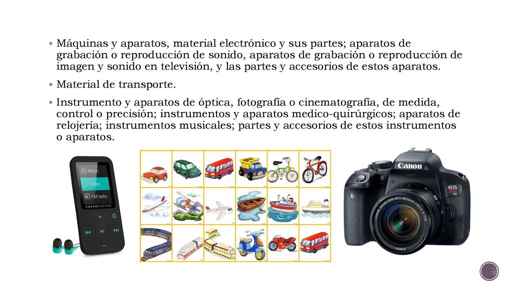 Máquinas y aparatos, material electrónico y sus partes; aparatos de grabación o reproducción de sonido, aparatos de grabación o reproducción de imagen y sonido en televisión, y las partes y accesorios de estos aparatos.