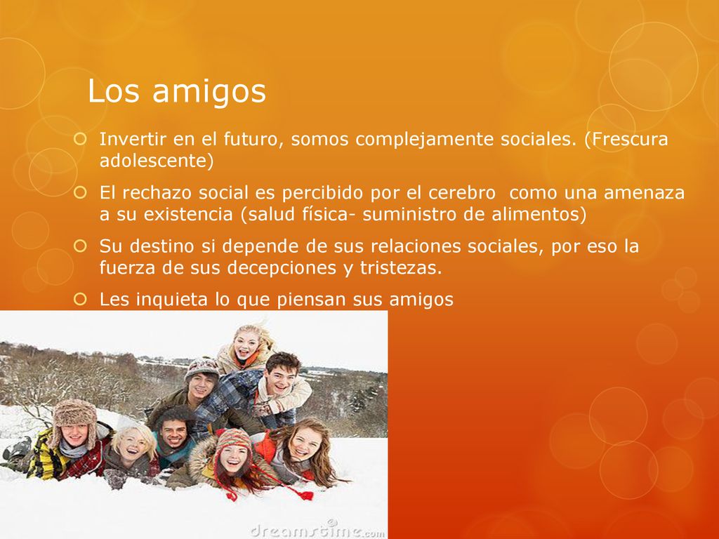 Los amigos Invertir en el futuro, somos complejamente sociales. (Frescura adolescente)