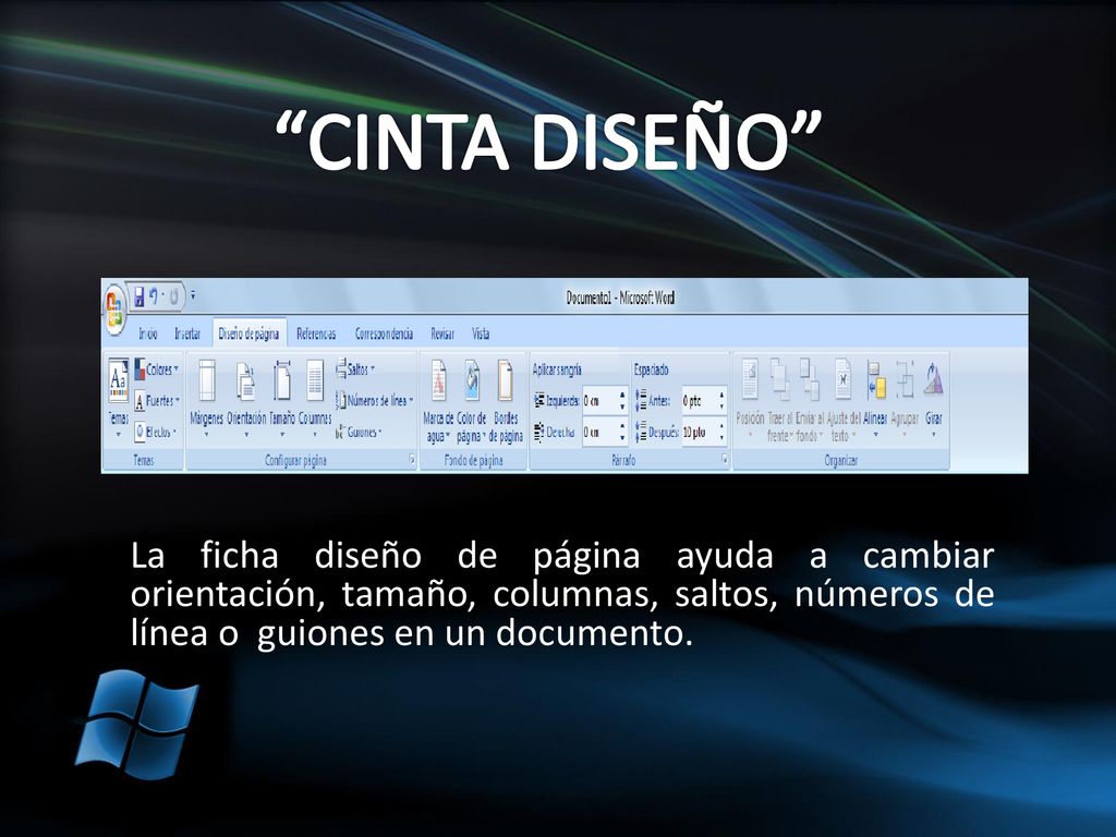 CINTA DISEÑO La ficha diseño de página ayuda a cambiar orientación, tamaño, columnas, saltos, números de línea o guiones en un documento.