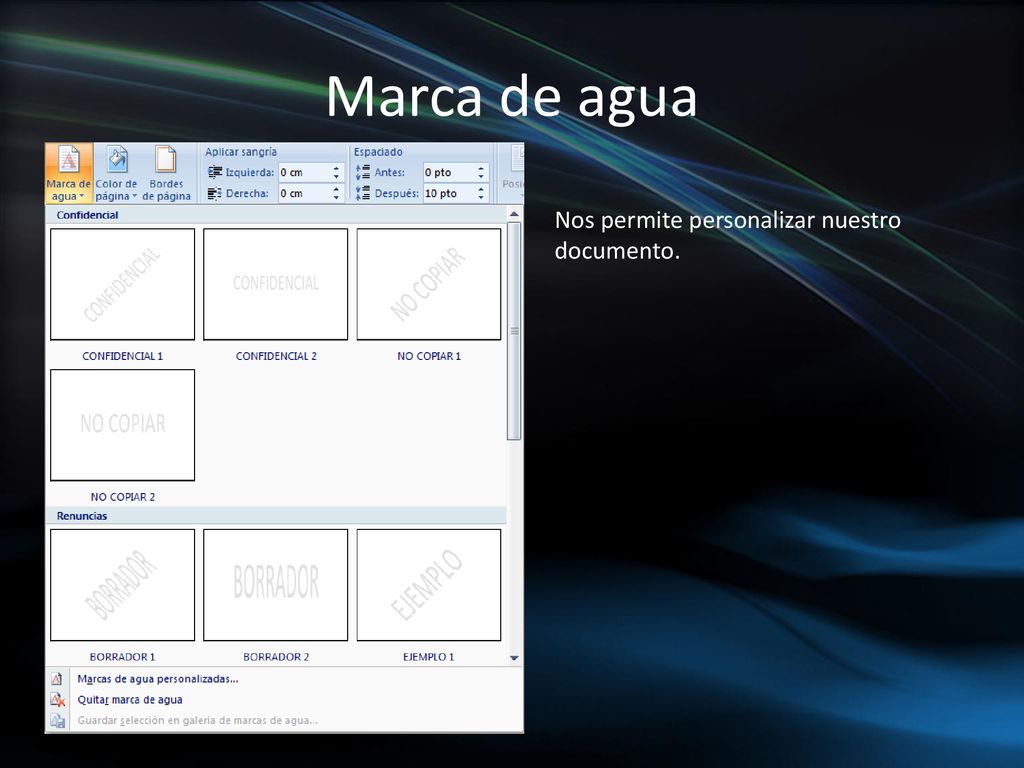 Marca de agua Nos permite personalizar nuestro documento.