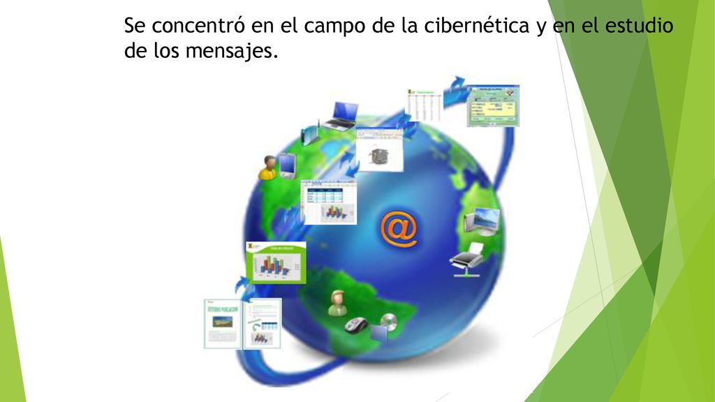 Se concentró en el campo de la cibernética y en el estudio