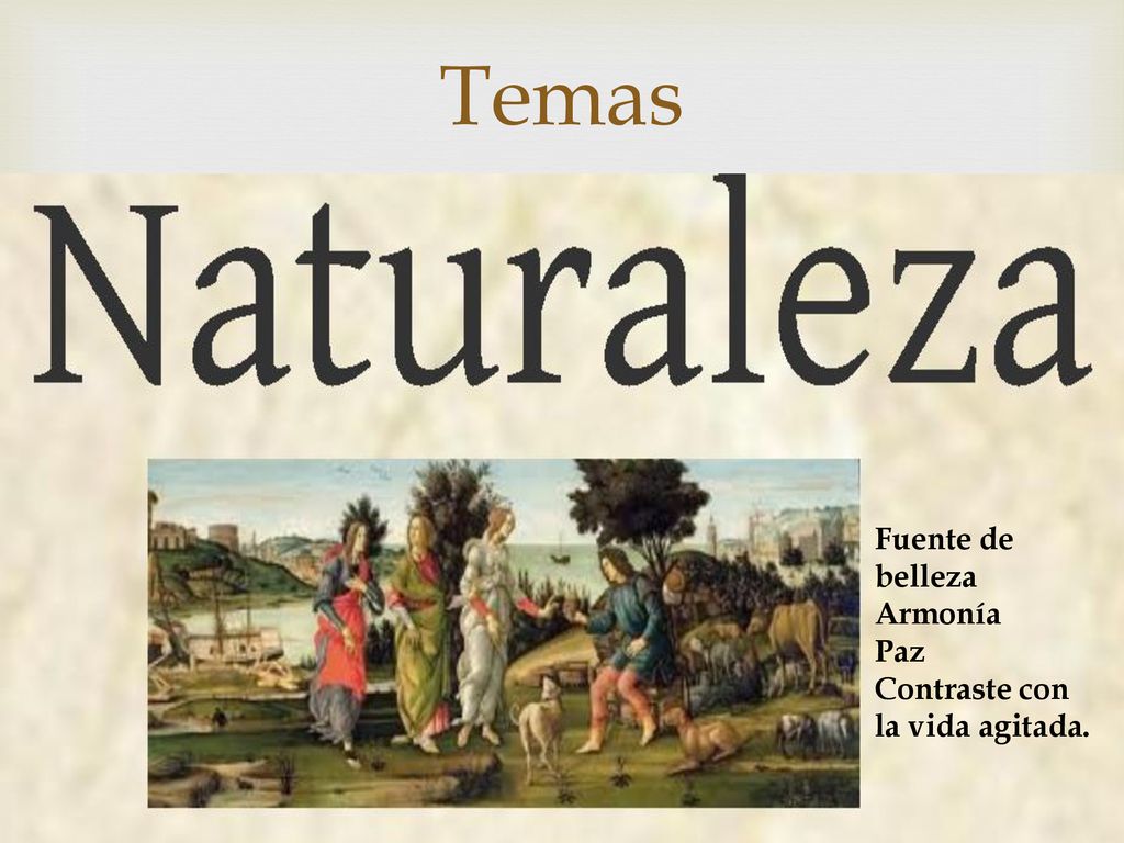 Temas Fuente de belleza Armonía Paz Contraste con la vida agitada.