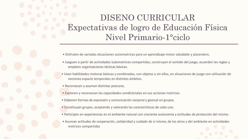 DISENO CURRICULAR Expectativas de logro de Educación Física Nivel Primario-1°ciclo