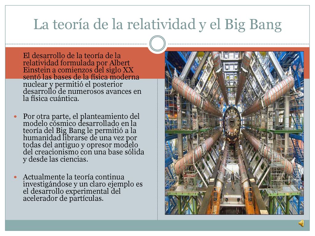 La teoría de la relatividad y el Big Bang