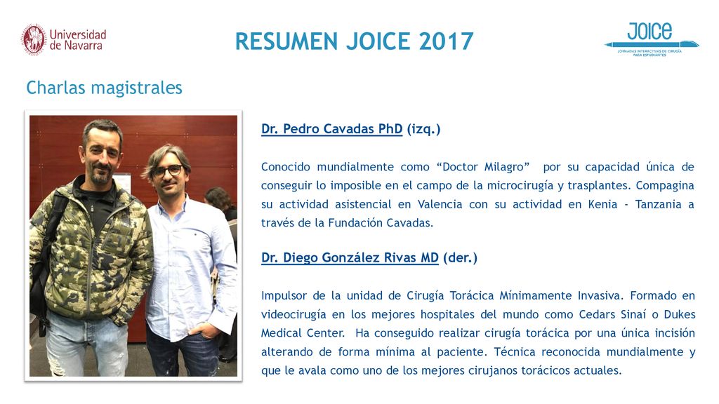 RESUMEN JOICE 2017 Charlas magistrales Dr. Pedro Cavadas PhD (izq.)