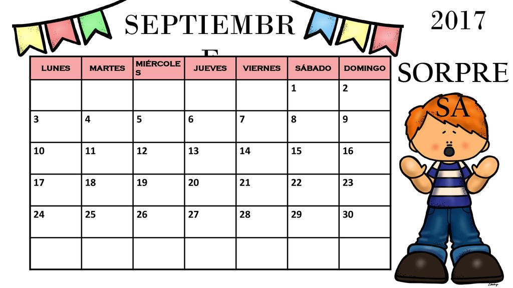 2017 SEPTIEMBRE. SORPRESA. LUNES. MARTES. MIÉRCOLES. JUEVES. VIERNES. SÁBADO. DOMINGO