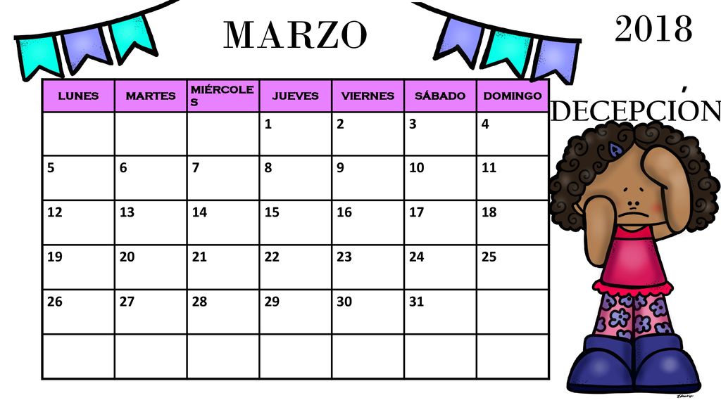 2018 MARZO. , LUNES. MARTES. MIÉRCOLES. JUEVES. VIERNES. SÁBADO. DOMINGO