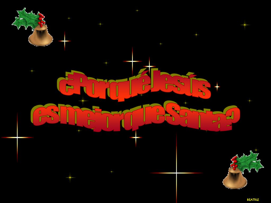 ¿Por qué Jesús es mejor que Santa BEATRIZ
