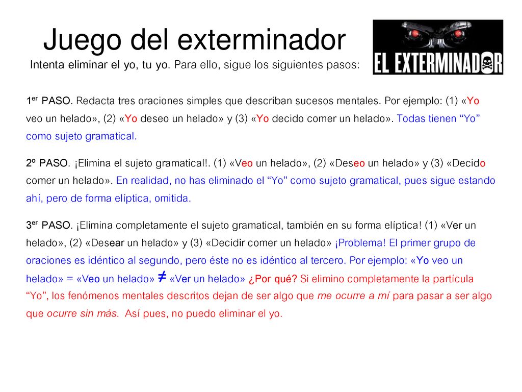 Juego del exterminador Intenta eliminar el yo, tu yo