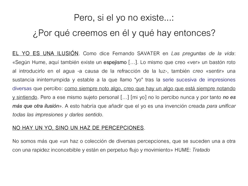 Pero, si el yo no existe...: ¿Por qué creemos en él y qué hay entonces