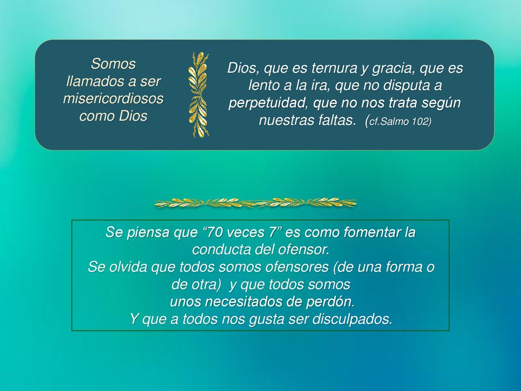 Somos llamados a ser misericordiosos como Dios