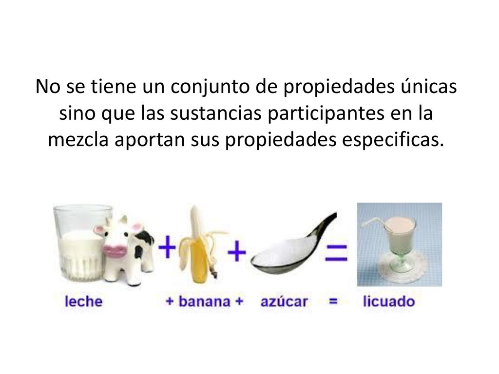 No se tiene un conjunto de propiedades únicas sino que las sustancias participantes en la mezcla aportan sus propiedades especificas.