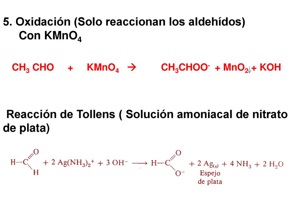 CH3 CHO + KMnO4  CH3CHOO- + MnO2 + KOH