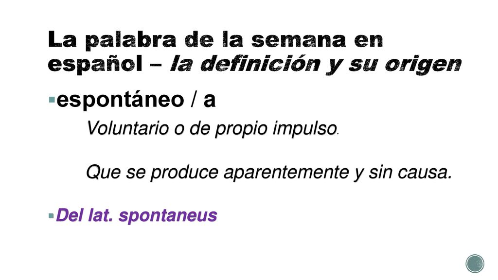 La palabra de la semana en español – la definición y su origen