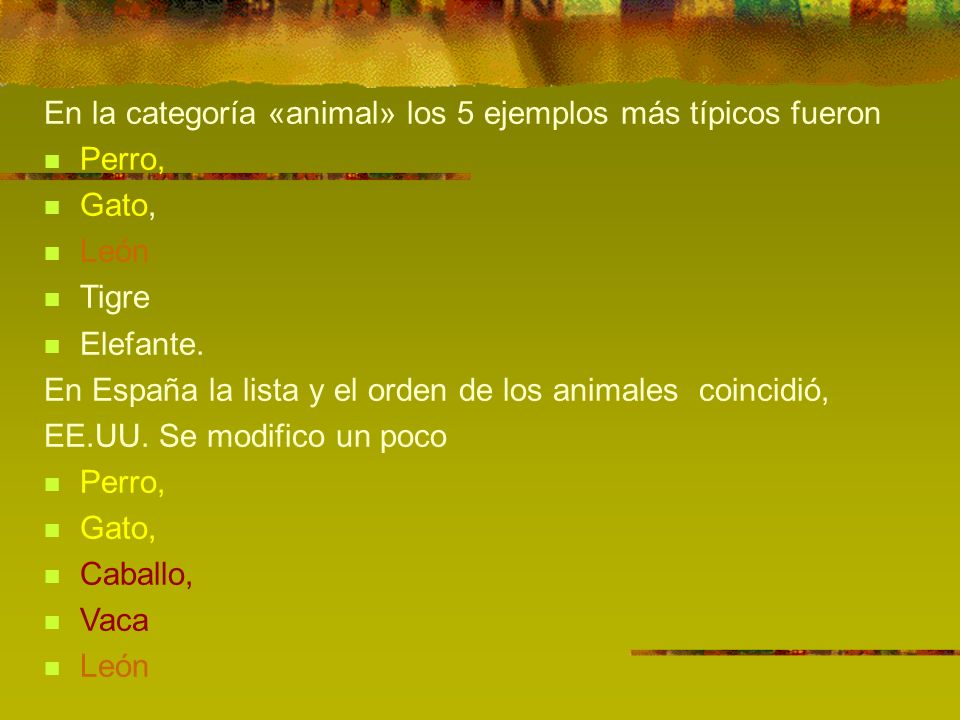 En la categoría «animal» los 5 ejemplos más típicos fueron