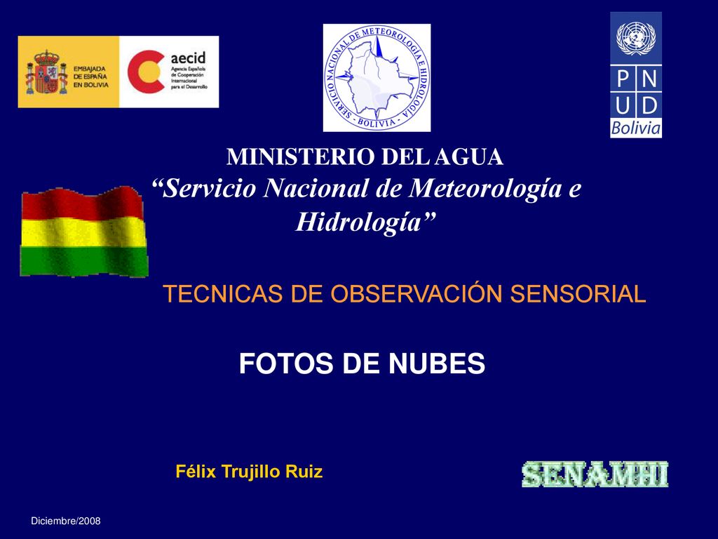 MINISTERIO DEL AGUA Servicio Nacional de Meteorología e Hidrología