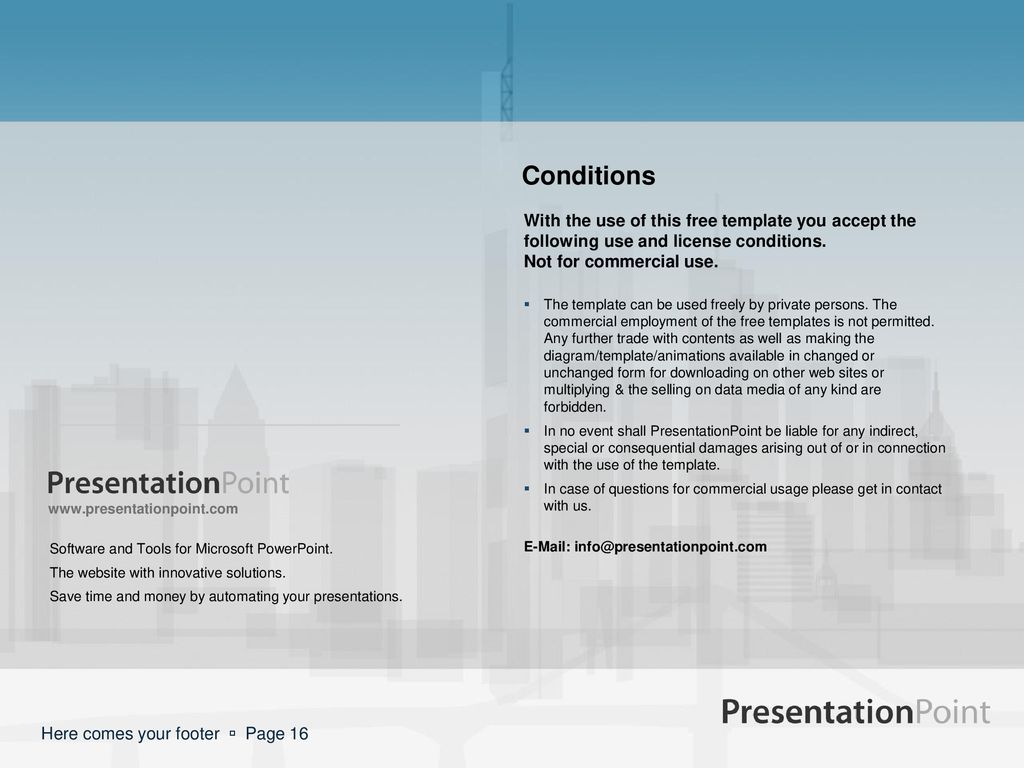 Conditions With the use of this free template you accept the