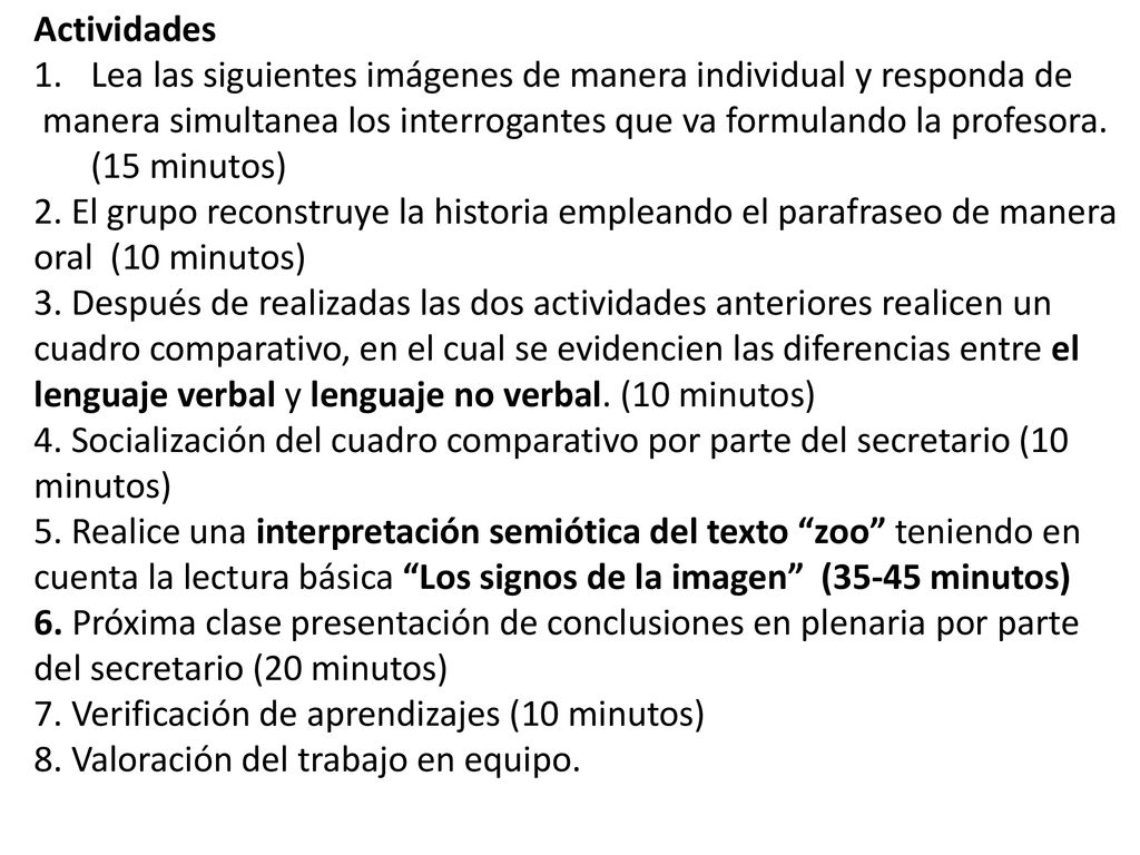 Actividades Lea las siguientes imágenes de manera individual y responda de.