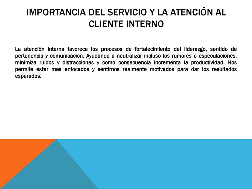 Importancia del servicio y la atención al cliente interno