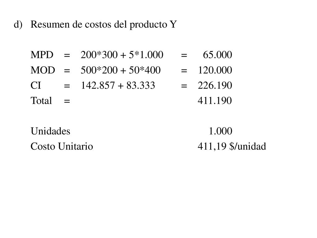 d) Resumen de costos del producto Y