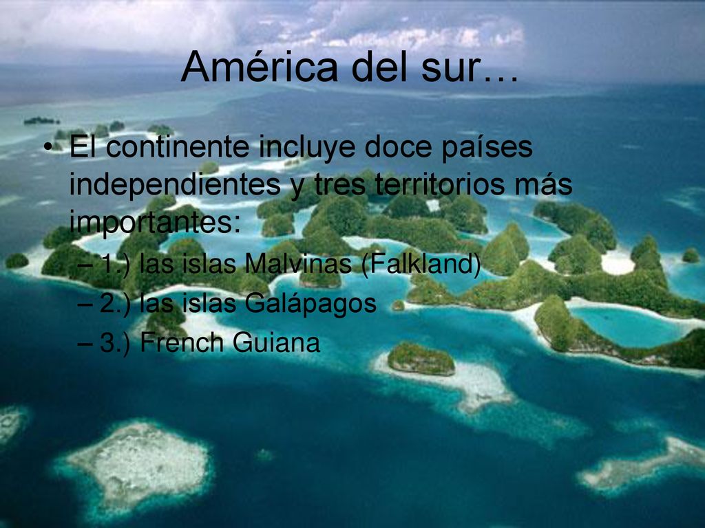 El continente incluye doce países independientes y tres territorios más importantes: