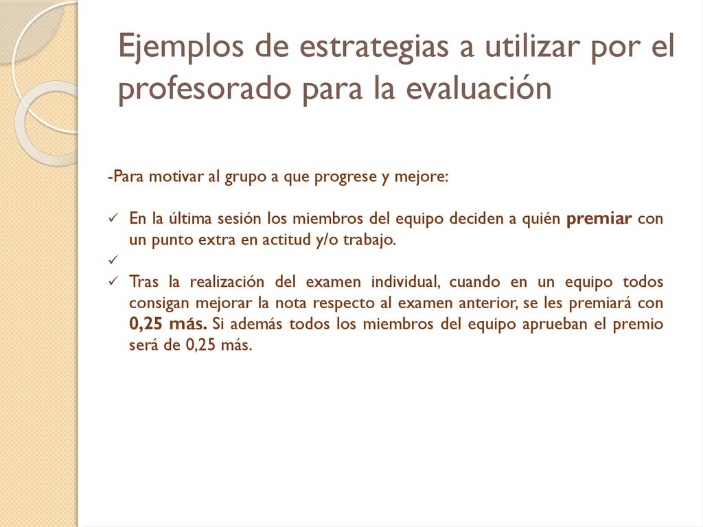 Ejemplos de estrategias a utilizar por el profesorado para la evaluación