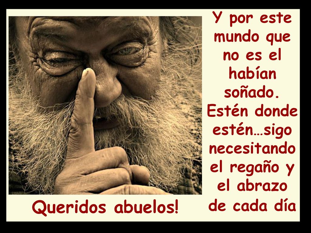 Y por este mundo que no es el habían soñado