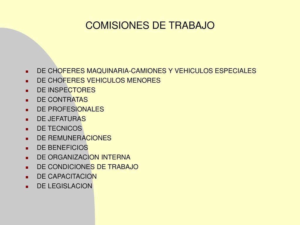 COMISIONES DE TRABAJO DE CHOFERES MAQUINARIA-CAMIONES Y VEHICULOS ESPECIALES. DE CHOFERES VEHICULOS MENORES.
