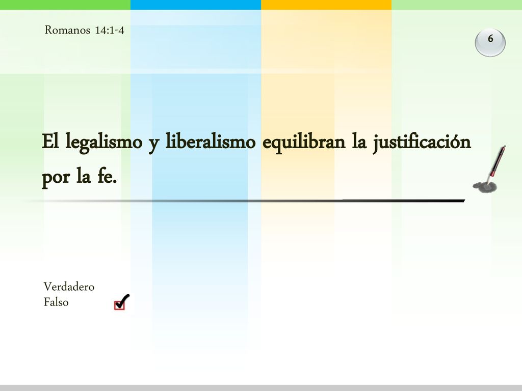 El legalismo y liberalismo equilibran la justificación por la fe.