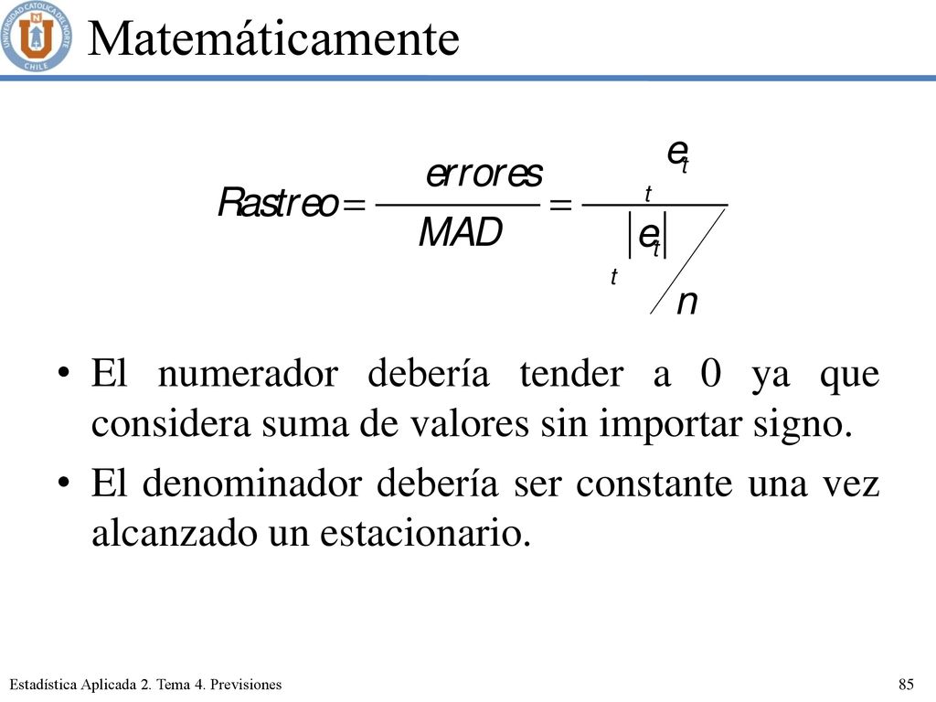 Matemáticamente El numerador debería tender a 0 ya que considera suma de valores sin importar signo.