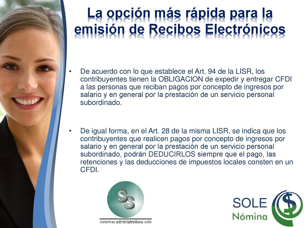 La opción más rápida para la emisión de Recibos Electrónicos