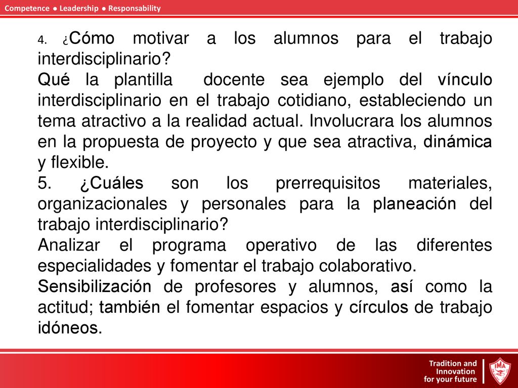 4. ¿Cómo motivar a los alumnos para el trabajo interdisciplinario