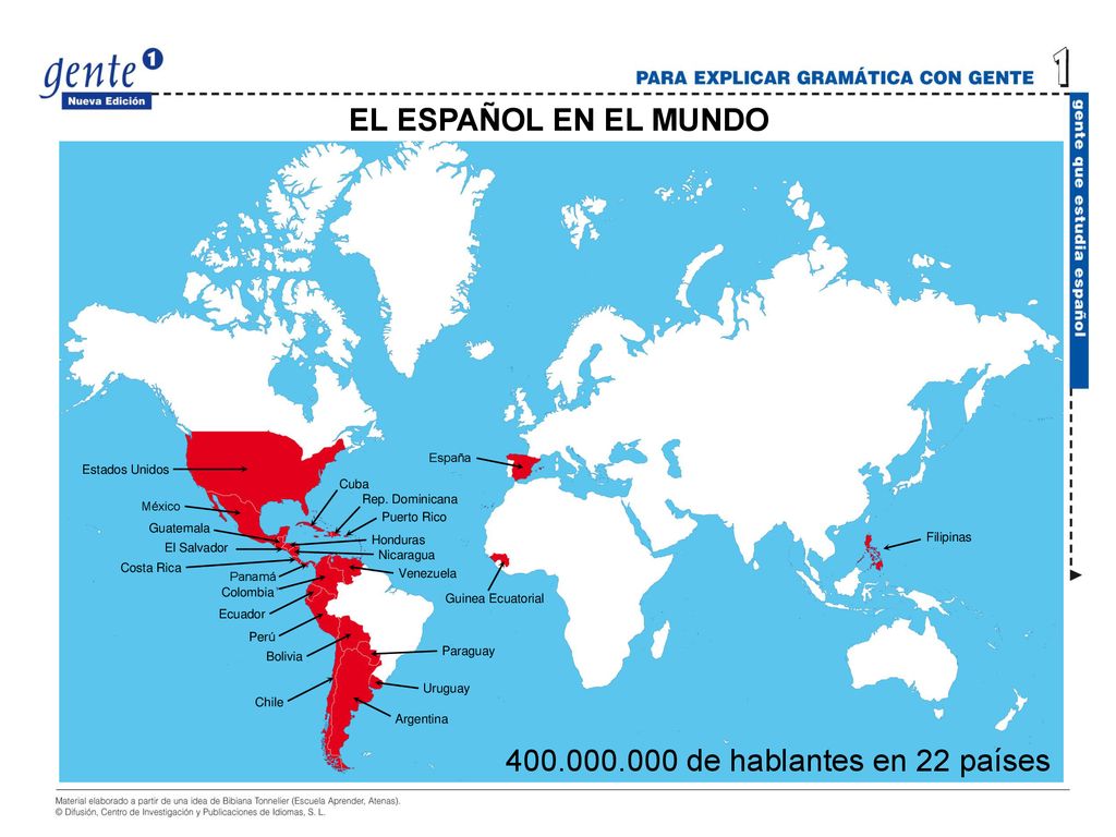 EL ESPAÑOL EN EL MUNDO de hablantes en 22 países España
