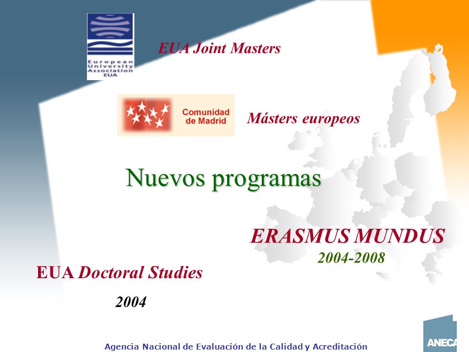 Nuevos programas ERASMUS MUNDUS EUA Doctoral Studies EUA Joint Masters