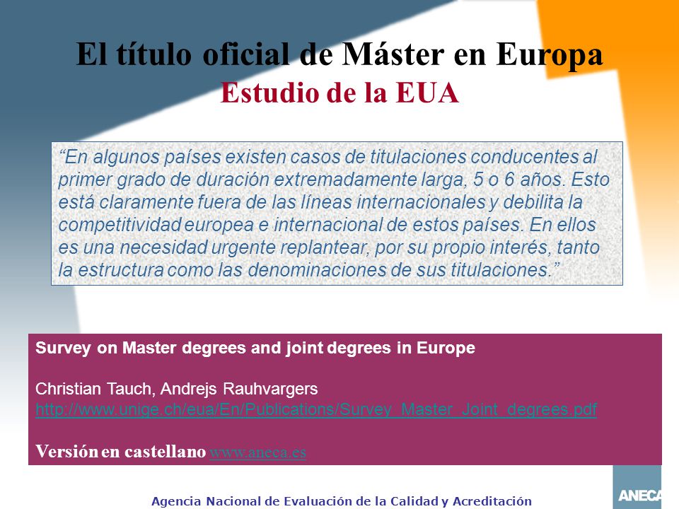 El título oficial de Máster en Europa Estudio de la EUA