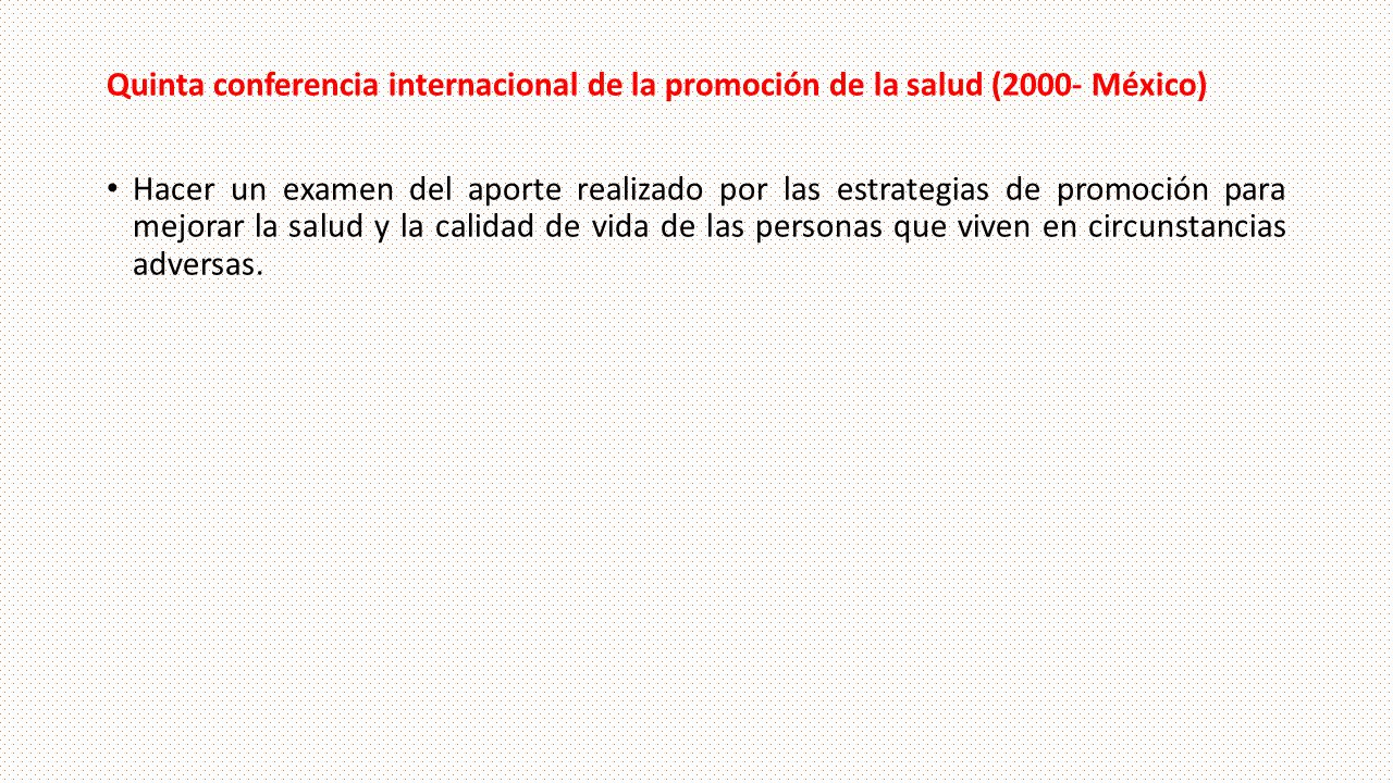 Quinta conferencia internacional de la promoción de la salud (2000- México)
