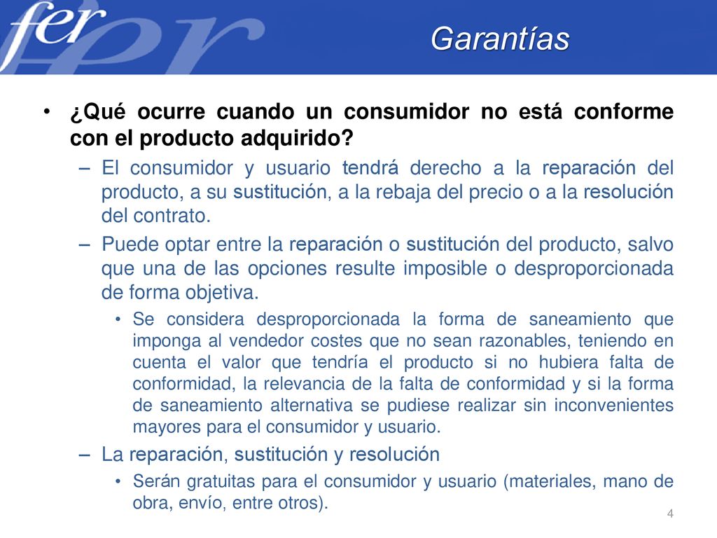 Garantías ¿Qué ocurre cuando un consumidor no está conforme con el producto adquirido