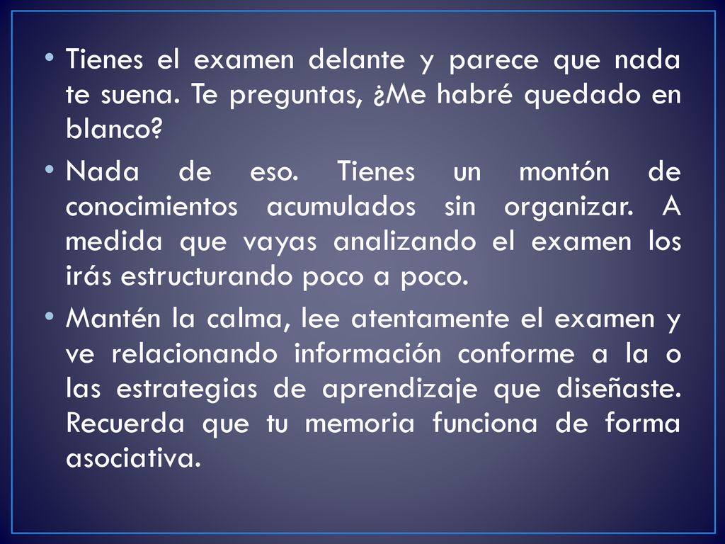 Tienes el examen delante y parece que nada te suena